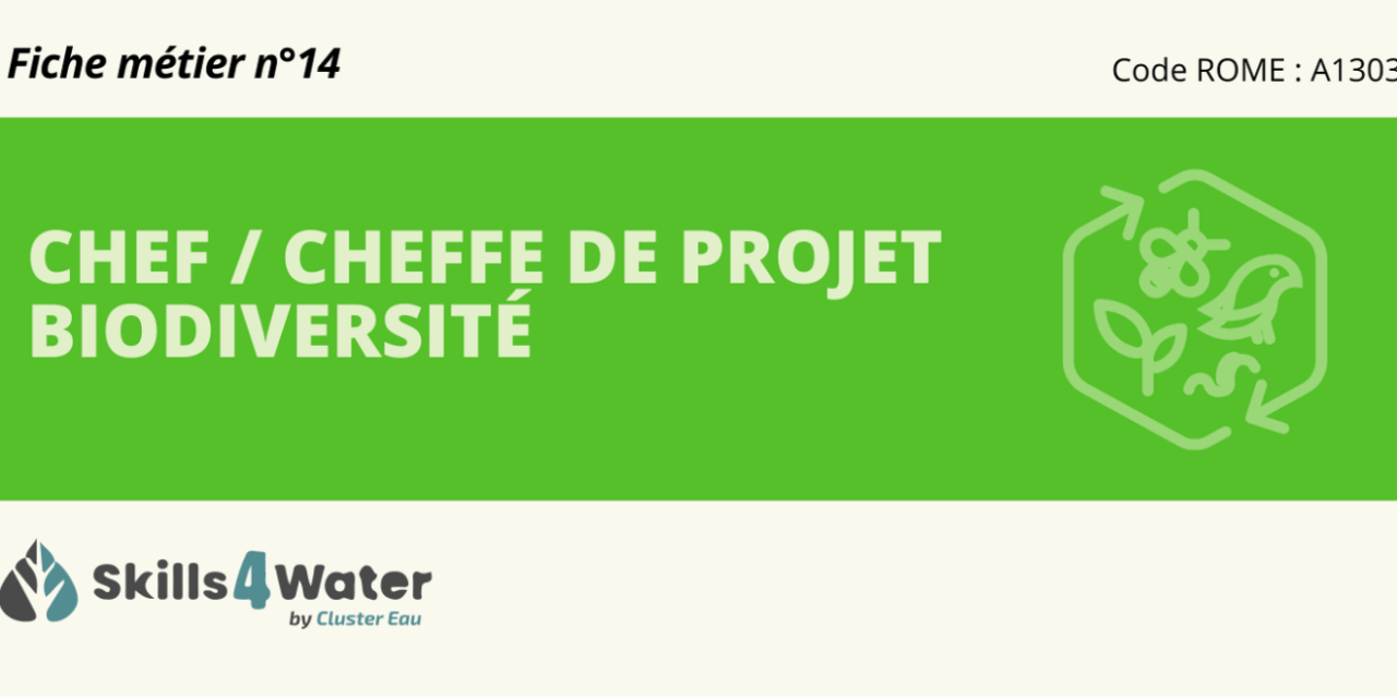 Fiche métier : Chef/Cheffe de projets biodiversité