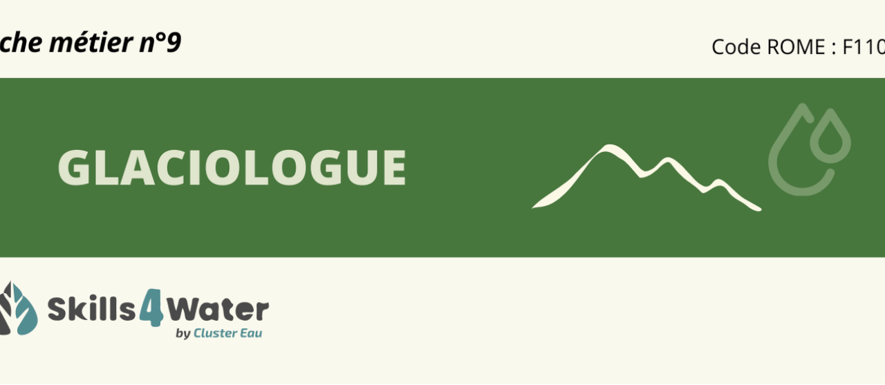 Fiche métier : Glaciologue