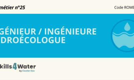 Fiche métier : Ingénieur hydroécologue / Ingénieure hydroécologue