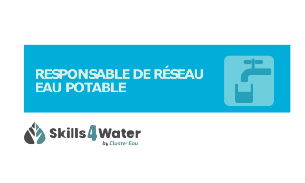 Fiche métier : Responsable réseau eau potable