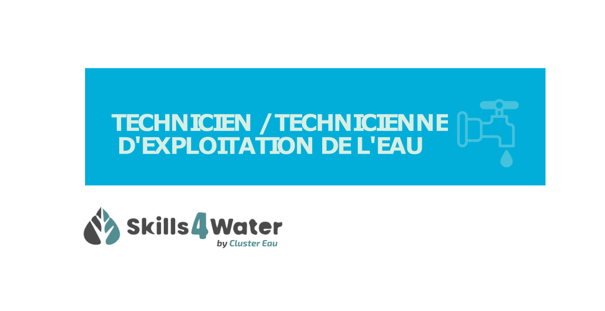 Fiche métier : Technicien/Technicienne d’exploitation de l’eau